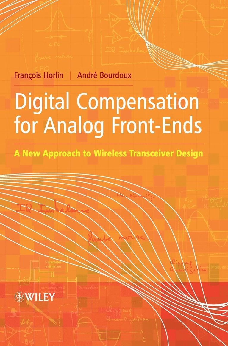 Digital Compensation for Analog Front-Ends 1