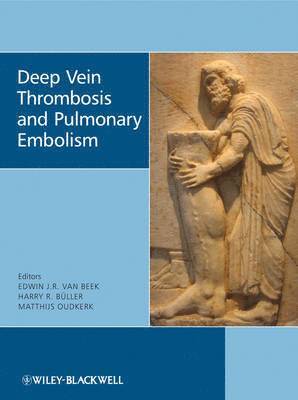 Deep Vein Thrombosis and Pulmonary Embolism 1