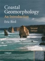 Eric C. F. Bird - Coastal Geomorphology, Häftad