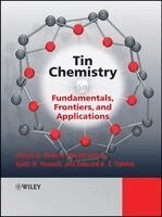 Marcel Gielen, Alwyn G. Davies, Keith Pannell, Edward Tiekink - Tin Chemistry, Inbunden