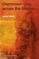 Lynne Walsh - Depression Care Across the Lifespan, Häftad