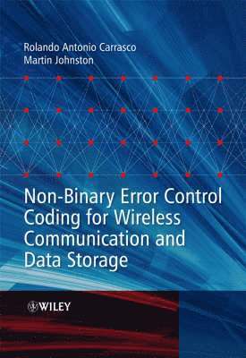 Non-Binary Error Control Coding for Wireless Communication and Data Storage 1