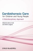 bokomslag Cardiothoracic Care for Children and Young People