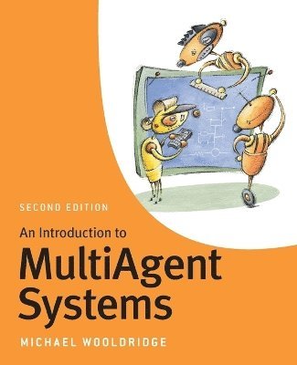 Michael Wooldridge, Michael (University of Liverpool) Wooldridge, Michael J. Wooldridge - Introduction to MultiAgent Systems, Häftad