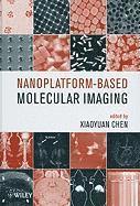 bokomslag Nanoplatform-Based Molecular Imaging