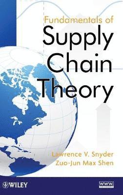 Fundamentals of Supply Chain Theory 1