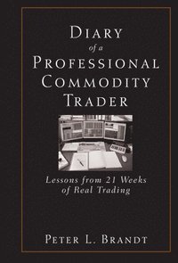 bokomslag Diary of a Professional Commodity Trader