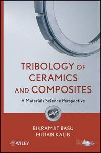 bokomslag Tribology of Ceramics and Composites