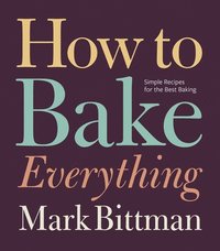 bokomslag How to Bake Everything