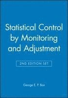 bokomslag Statistical Control by Monitoring and Adjustment 2e & Statistics for Experimenters: Design, Innovation, and Discovery 2e Set