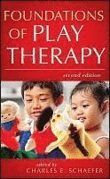 Foundations of Play Therapy 1