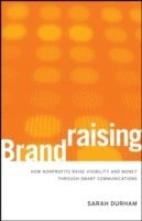 Brandraising 1