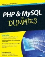 Janet Valade - PHP and MySQL For Dummies, Häftad