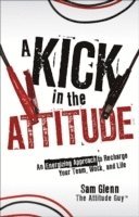 Kick in the Attitude