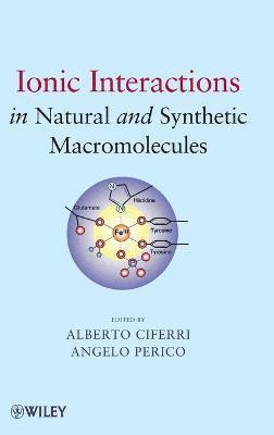 bokomslag Ionic Interactions in Natural and Synthetic Macromolecules