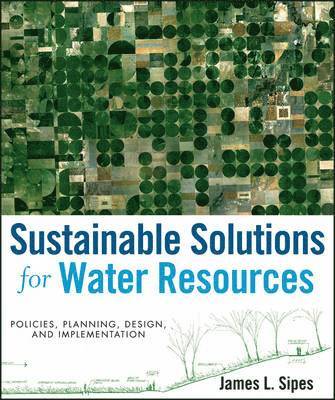 Sustainable Solutions for Water Resources 1