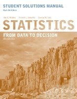 bokomslag Student Solutions Manual to accompany Statistics: From Data to Decision, 2e