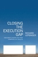 bokomslag Closing the Execution Gap