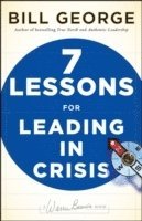 bokomslag Seven Lessons for Leading in Crisis