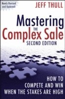 Jeff Thull - Mastering the Complex Sale, Inbunden