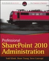 Professional SharePoint 2010 Administration 1