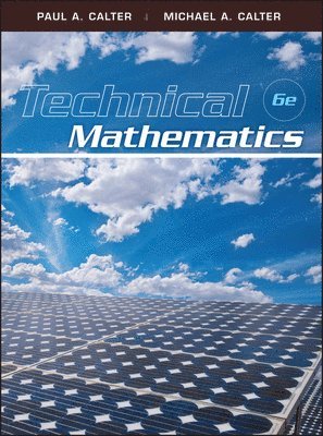 Paul A. Calter, Michael A. Calter - Technical Mathematics, Inbunden