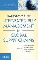 Panos Kouvelis, Lingxiu Dong, Onur Boyabatli, Rong Li - Handbook of Integrated Risk Management in Global Supply Chains, Inbunden