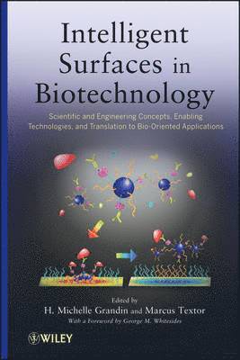 Intelligent Surfaces in Biotechnology 1