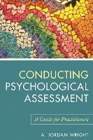 bokomslag Conducting Psychological Assessment