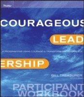 Courageous Leadership 1