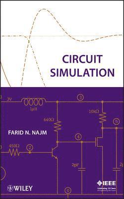 Farid N. Najm - Circuit Simulation, Inbunden