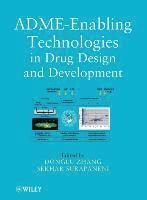 ADME-Enabling Technologies in Drug Design and Development 1