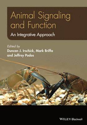 Duncan J. Irschick, Mark Briffa, Jeffrey Podos - Animal Signaling and Function, Inbunden