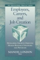 bokomslag Employees, Careers, and Job Creation