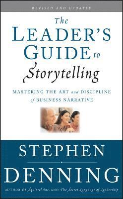 bokomslag The Leader's Guide to Storytelling