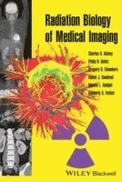 bokomslag Radiation Biology of Medical Imaging