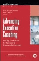 bokomslag Advancing Executive Coaching