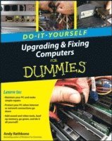 bokomslag Upgrading and Fixing Computers Do-it-Yourself For Dummies