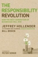 Jeffrey Hollender, Bill Breen - Responsibility Revolution, Inbunden