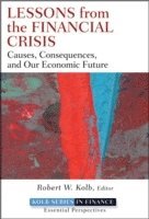 Lessons from the Financial Crisis 1