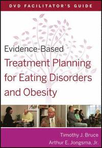 bokomslag Evidence-Based Treatment Planning for Eating Disorders and Obesity Facilitators Guide