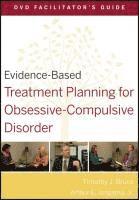 bokomslag Evidence-Based Treatment Planning for Obsessive-Compulsive Disorder Facilitator's Guide