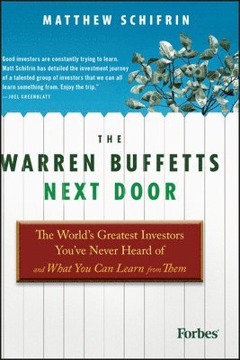Matthew Schifrin - Warren Buffetts Next Door, Inbunden