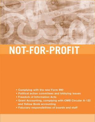 Not-for-Profit Accounting, Tax, and Reporting Requirements 1