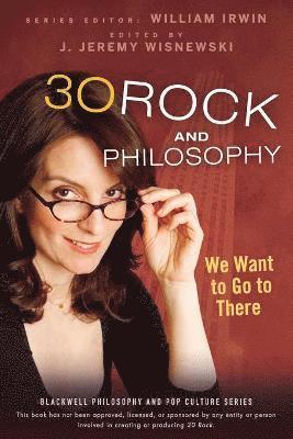 bokomslag 30 Rock and Philosophy