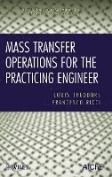 bokomslag Mass Transfer Operations for the Practicing Engineer