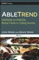 John Wang, Grace Wang - AbleTrend, Inbunden
