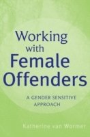 bokomslag Working with Female Offenders