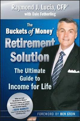 The Buckets of Money Retirement Solution 1