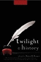 bokomslag Twilight and History